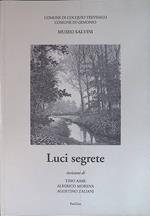 Luci segrete. Incisioni