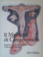 Il Maestro di Campodonico. Rapporti Artistici fra Umbria e Marche nel Trecento