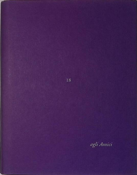 Agli Amici n.18. Lettera di Dino Carlesi. Ballata popolare a rima quasi baciata: prima o dopo le torri gemelle. Incisioni di Giovanni Gorini - Dino Carlesi - copertina