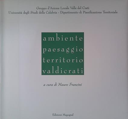 Ambiente paesaggio territorio Valdicrati - Mario Francini - copertina