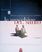 Le macchine del santo. Allegoria e tradizione nei Pugnaloni di Allerona