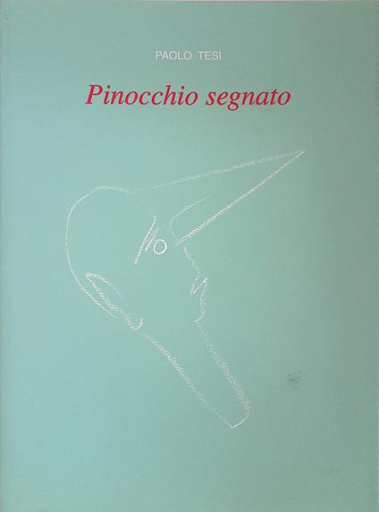 Pinocchio segnato - Paolo Tesi - copertina