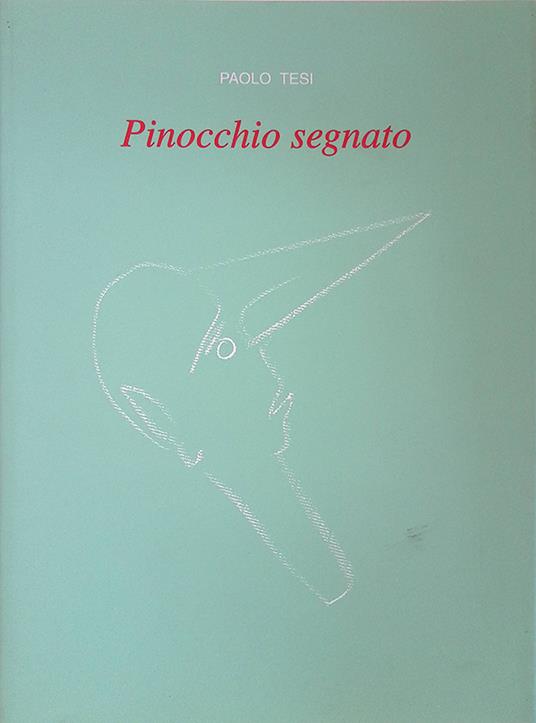 Pinocchio segnato - Paolo Tesi - copertina