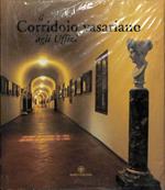 Il Corridoio vasariano agli Uffizi