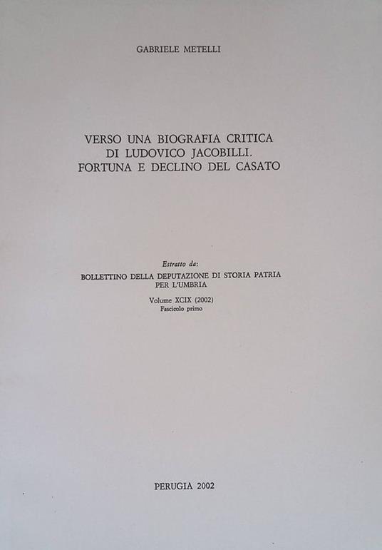 Verso una biografia critica di Ludovico Jacobilli. Fortuna e declino del casato - Gabriele Metelli - copertina