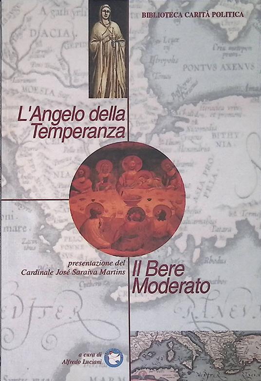 L' Angelo della Temperanza. Il bere moderato - Albino Luciani - copertina
