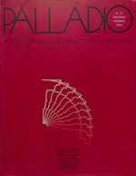 Palladio. Rivista di storia dell'architettura e restauro. Nuova serie. Anno XVI n.31 gennaio-giugno 2003