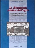 La dimensione politica dell'agire. L'itinerario parlamentare di Antonio Franchi