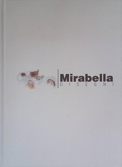 Cesare Mirabella. Disegni - copertina