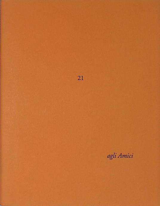 Agli Amici n.21. Lettera di Dino Carlesi. Credi?. Si 189 volte. Litografie di Monica Michelotti - Dino Carlesi - copertina
