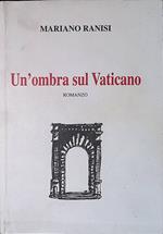 Un'ombra sul Vaticano