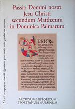 Passio Domini nostri Jesu Christi secundum Matthaeum in Dominica Palmarum