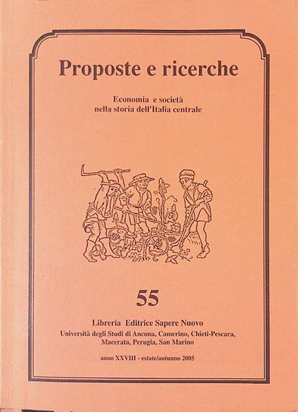 Proposte e ricerche. Economia e società nella storia dell'Italia centrale. N. 55 - copertina
