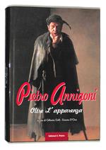 Pietro Annigoni. Oltre l'apparenza
