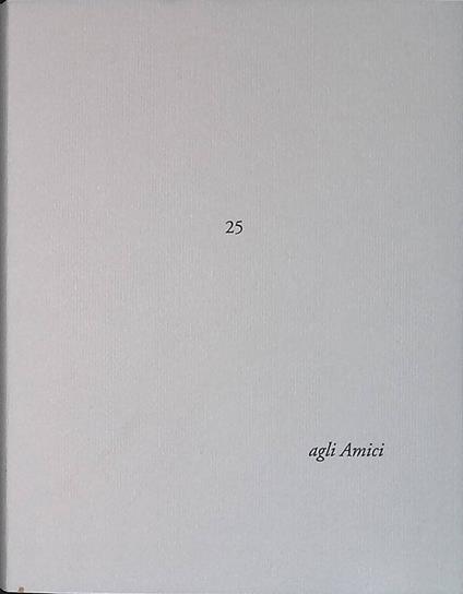 Agli Amiici n 25. Testo di Dino Carlesi. Religioni Fantasie Immaginazioni. Litografia di Ugo Maffai - Dino Carlesi - copertina
