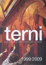 Terni. Rendiconto di un decennio di lavoro in comune 1999-2009