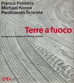 Terre a fuoco. Immagini di un viaggio nell'industria ceramica