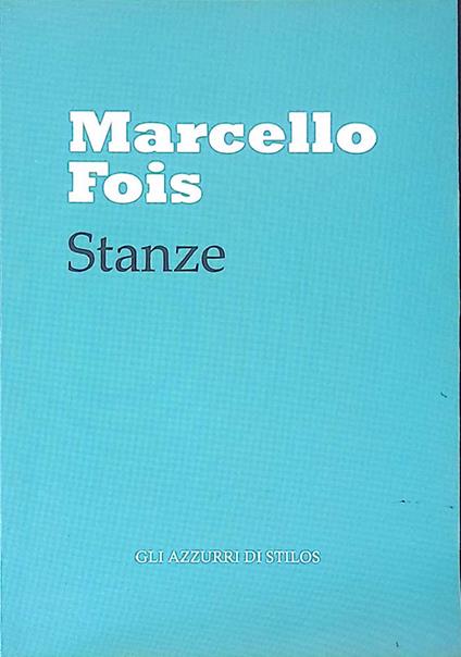 Stanze - Marcello Fois - copertina