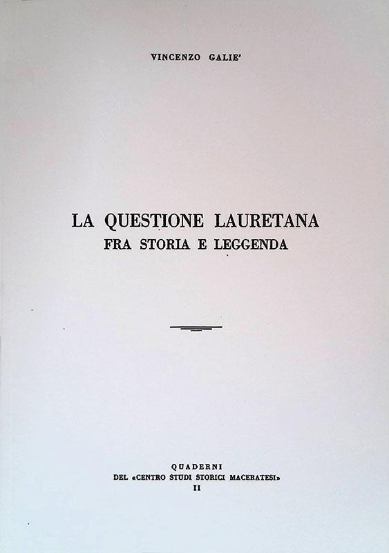 La questione Laurertana fra storia e leggenda