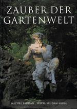 Zauber der gartenwelt