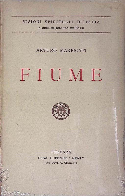Fiume - Arturo Marpicati - copertina