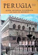Perugia. Guida artistica illustrata con pianta dei monumenti