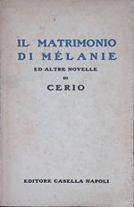 Il matrimonio di Melanie ed altre novelle