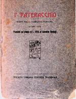 I' 'Pateracchio. Scene della campagna toscana in 3 atti