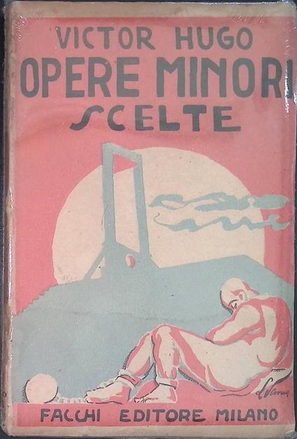 Opere minori scelte - Victor Hugo - copertina
