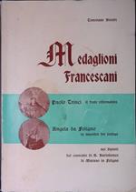 Medaglioni Francescani. Paolo Trinci. Angela da Foligno