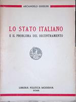 Lo stato italiano e il problema del decentramento