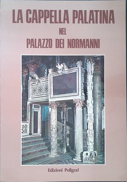 La Cappella Palatina nel Palazzo dei Normanni - copertina