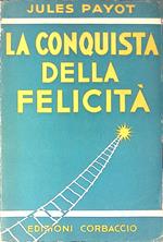 La conquista della felicità