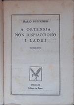 A Ortensia non dispiacciono i ladri