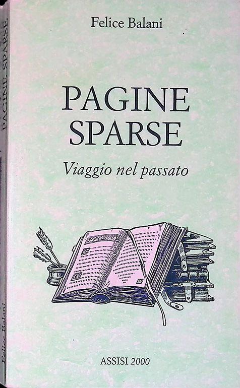 Pagine sparse. Viaggio nel passato