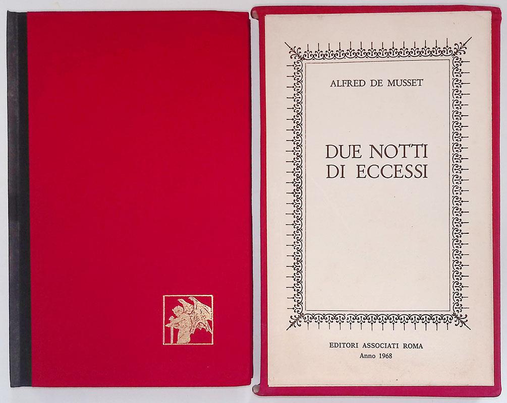 Due notti di eccessi