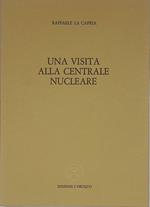 Una visita alla centrale nucleare