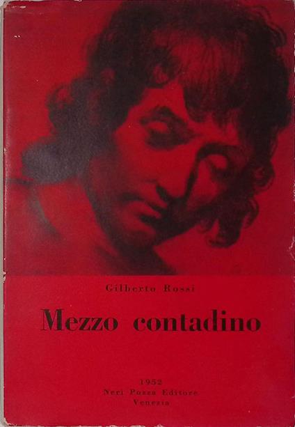 Mezzo contadino - Gilberto Rossi - copertina