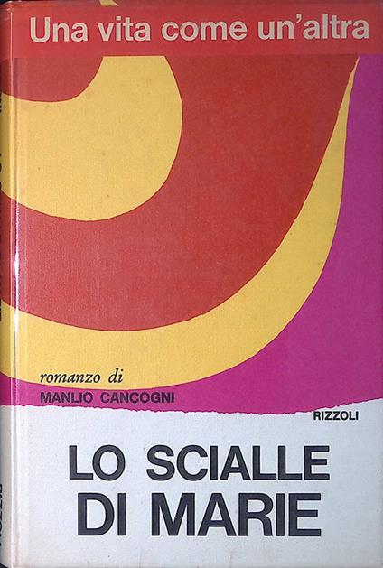 Lo scialle di Marie - Manlio Cancogni - copertina