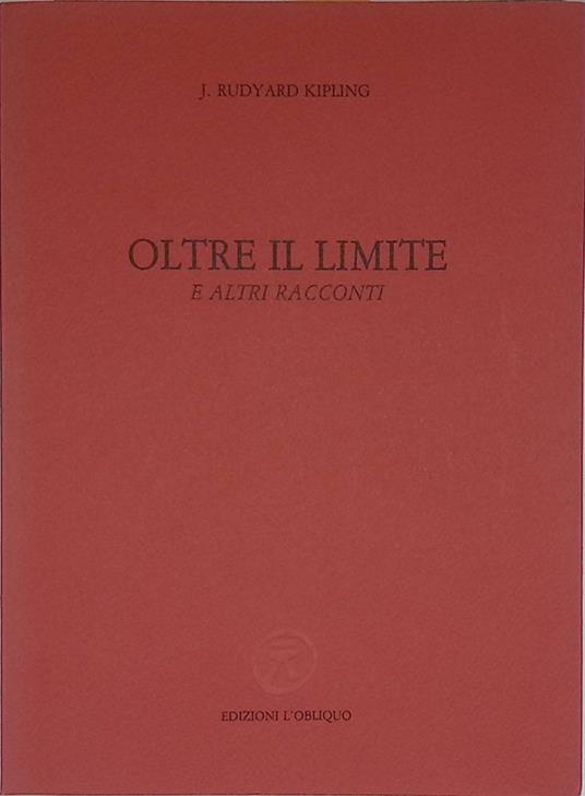 Oltre il limite e altri racconti - Rudyard Kipling - copertina