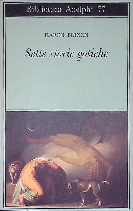 Sette storie gotiche - Karen Blixen - copertina