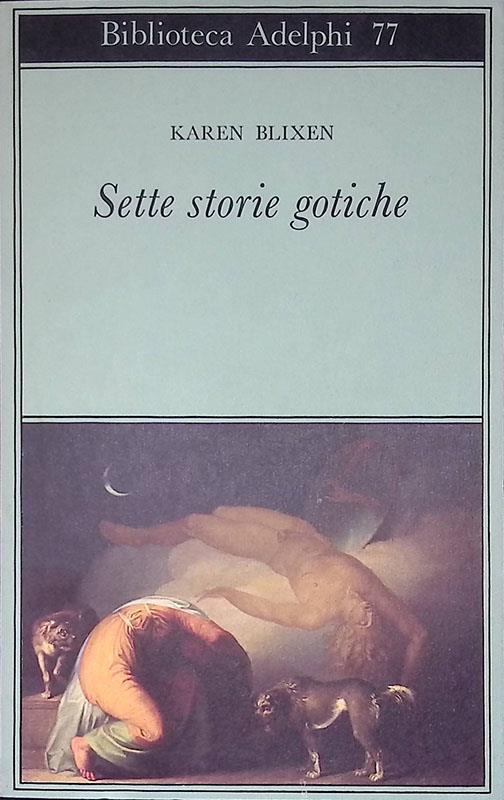 Sette storie gotiche - Karen Blixen - copertina