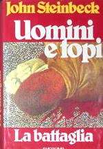Uomini e topi - La battaglia