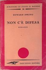 Non c'è difesa