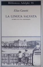 La lingua salvata. Storia di una giovinezza