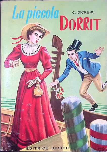 La piccola Dorrit. Romanzo per giovanette - Charles Dickens - copertina