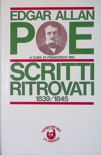 Scritti ritrovati 1839-1845 - Edgar Allan Poe - copertina