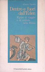 Dentro e fuori dall'Eden. Figure di viaggio e di ventura nella Bibbia