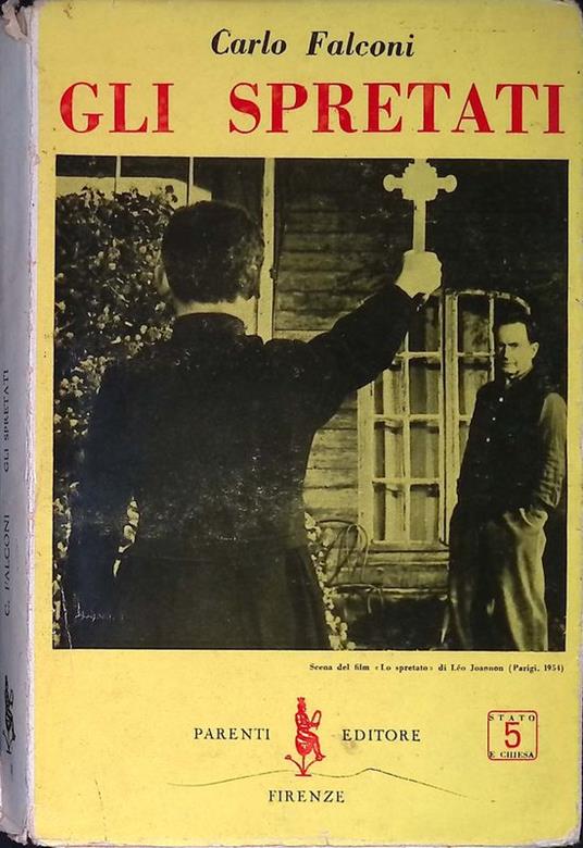 Gli spretati o del diritto all'apostasia - Carlo Falconi - copertina