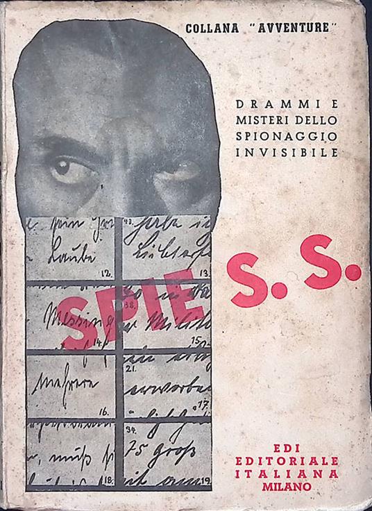 Spie S. S. Drammi e misteri dello spionaggio invisibile - Rosso D'Arcori - copertina